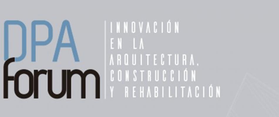 Prosistemas participará en el I Foro de Innovación en la Arquitectura, Construcción y Rehabilitación (DPA Forum) el próximo 23 de marzo en Madrid